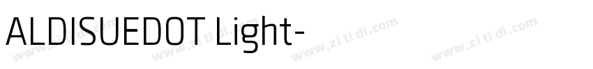 ALDISUEDOT Light字体转换